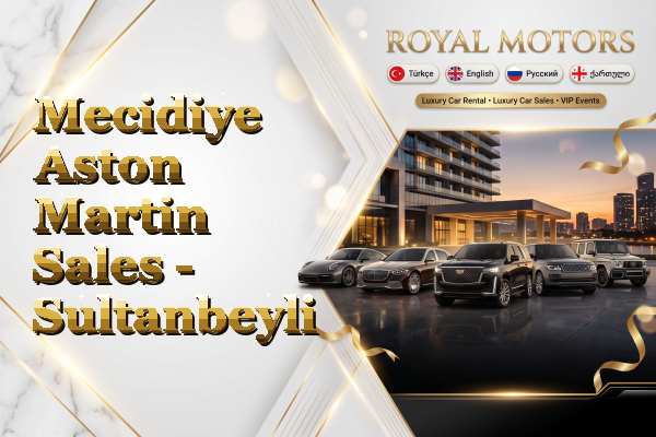 Mecidiye Aston Martin Sales - Sultanbeyli