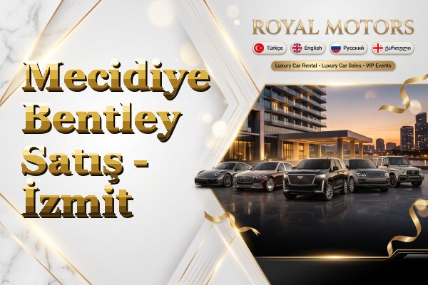 Mecidiye Bentley Satış - İzmit