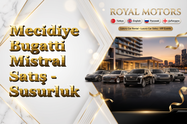Mecidiye Bugatti Mistral Satış - Susurluk