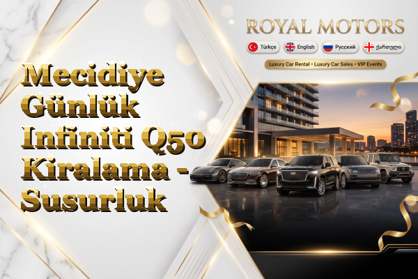 Mecidiye Günlük Infiniti Q50 Kiralama - Susurluk