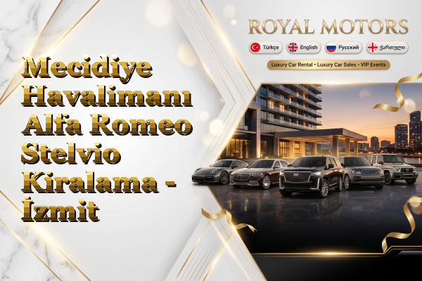 Mecidiye Havalimanı Alfa Romeo Stelvio Kiralama - İzmit