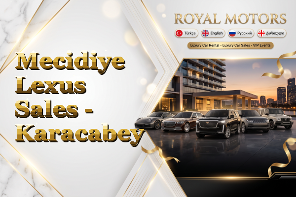 Mecidiye Lexus Sales - Karacabey