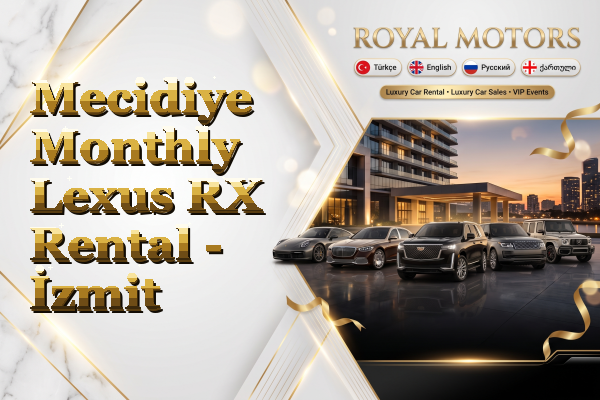 Mecidiye Monthly Lexus RX Rental - İzmit