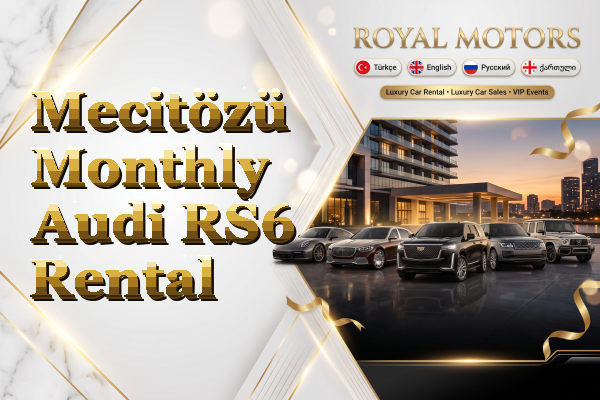 Mecitözü Monthly Audi RS6 Rental