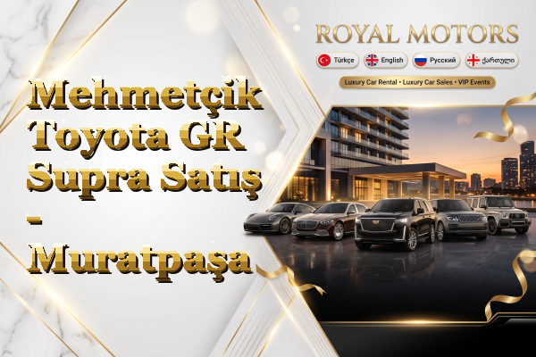 Mehmetçik Toyota GR Supra Satış - Muratpaşa