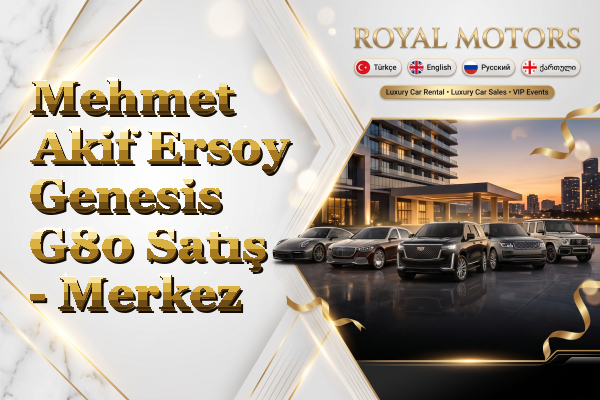 Mehmet Akif Ersoy Genesis G80 Satış - Merkez