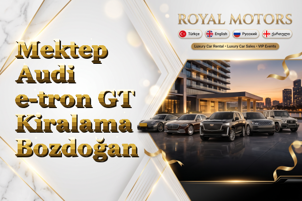 Mektep Audi e-tron GT Kiralama - Bozdoğan