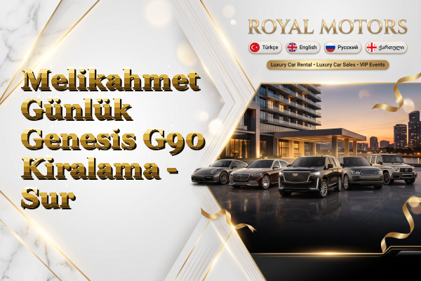Melikahmet Günlük Genesis G90 Kiralama - Sur