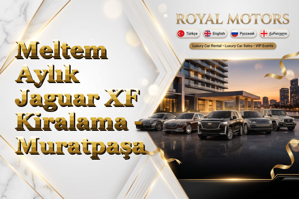 Meltem Aylık Jaguar XF Kiralama - Muratpaşa
