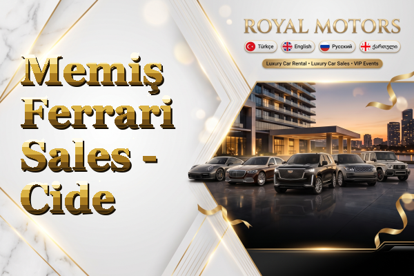 Memiş Ferrari Sales - Cide