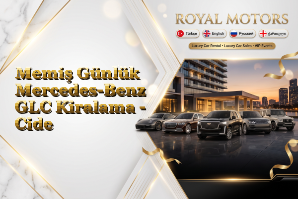 Memiş Günlük Mercedes-Benz GLC Kiralama - Cide