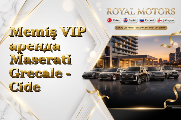 Memiş VIP аренда Maserati Grecale - Cide