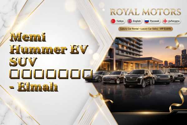 Memi Hummer EV SUV გაყიდვა - Elmalı