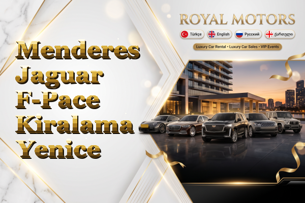 Menderes Jaguar F-Pace Kiralama - Yenice