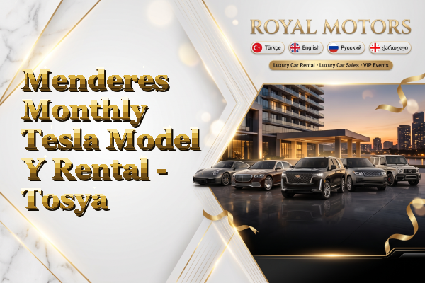 Menderes Monthly Tesla Model Y Rental - Tosya