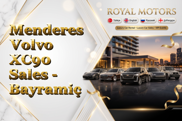 Menderes Volvo XC90 Sales - Bayramiç