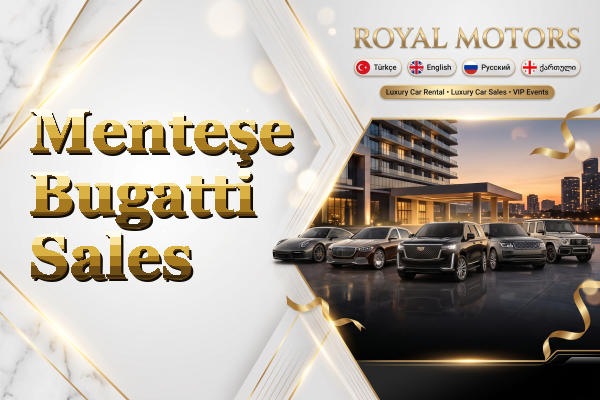 Menteşe Bugatti Sales