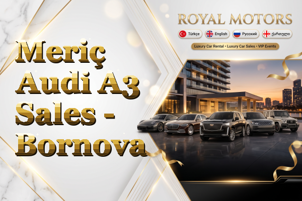 Meriç Audi A3 Sales - Bornova