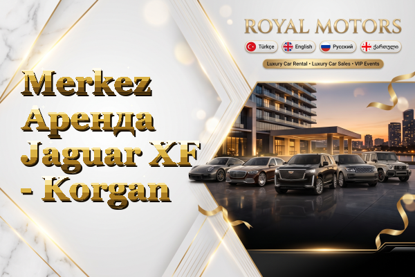 Merkez Аренда Jaguar XF - Korgan