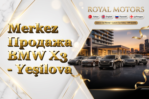 Merkez Продажа BMW X3 - Yeşilova