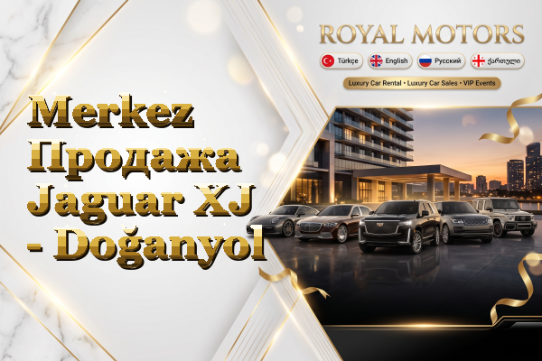 Merkez Продажа Jaguar XJ - Doğanyol