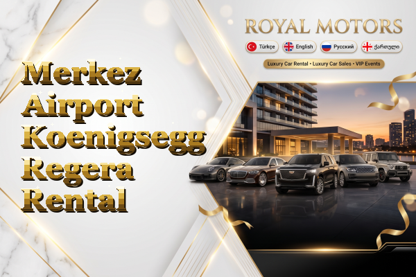 Merkez Airport Koenigsegg Regera Rental