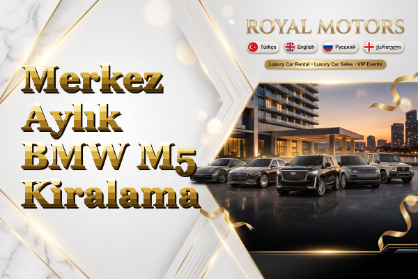 Merkez Aylık BMW M5 Kiralama