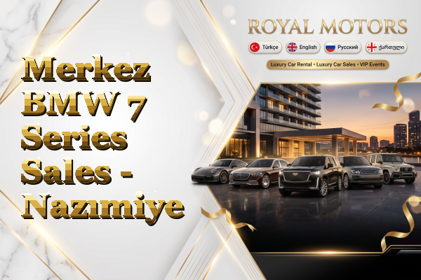 Merkez BMW 7 Series Sales - Nazımiye
