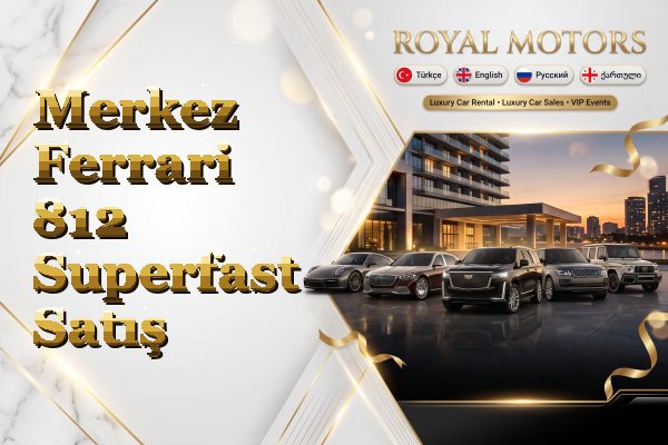 Merkez Ferrari 812 Superfast Satış