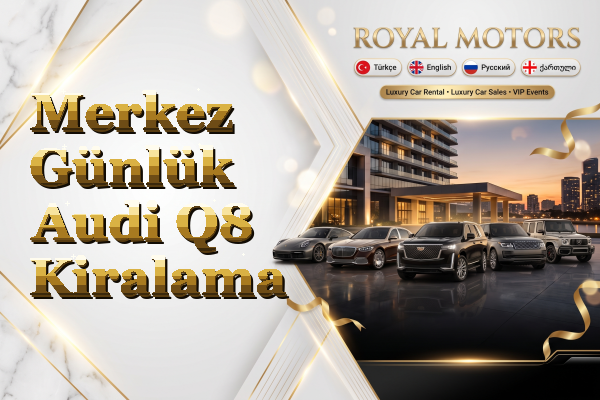Merkez Günlük Audi Q8 Kiralama
