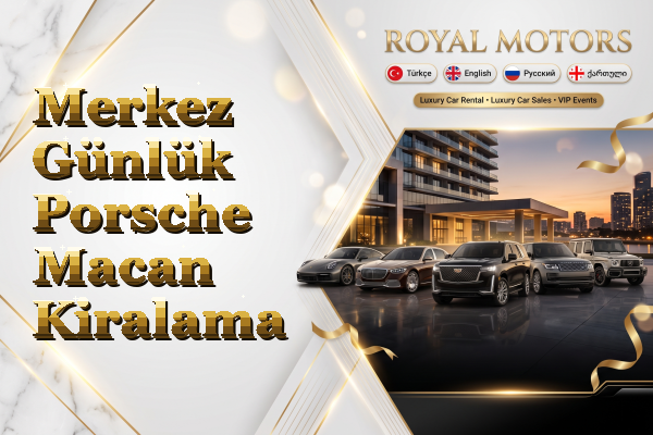 Merkez Günlük Porsche Macan Kiralama