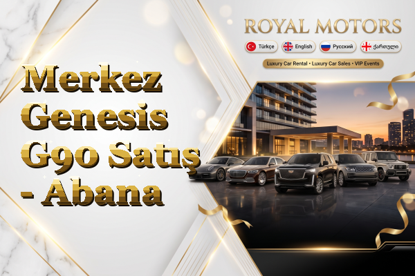 Merkez Genesis G90 Satış - Abana