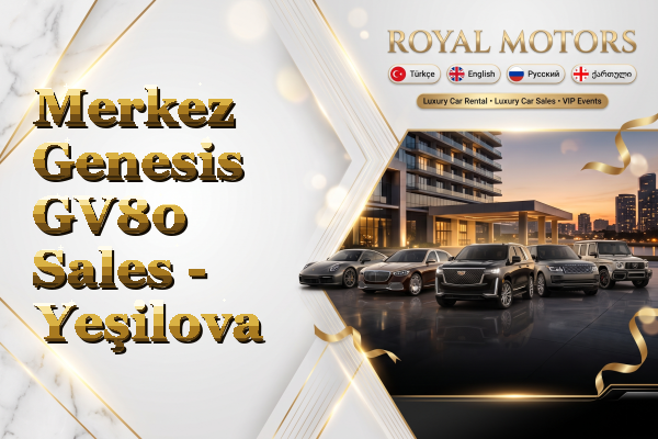 Merkez Genesis GV80 Sales - Yeşilova
