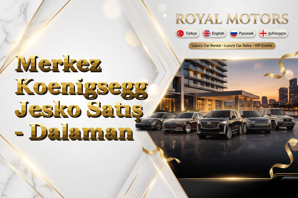 Merkez Koenigsegg Jesko Satış - Dalaman