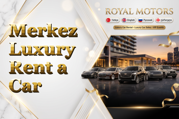 Merkez Luxury Rent a Car