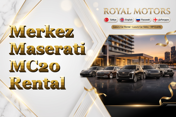 Merkez Maserati MC20 Rental