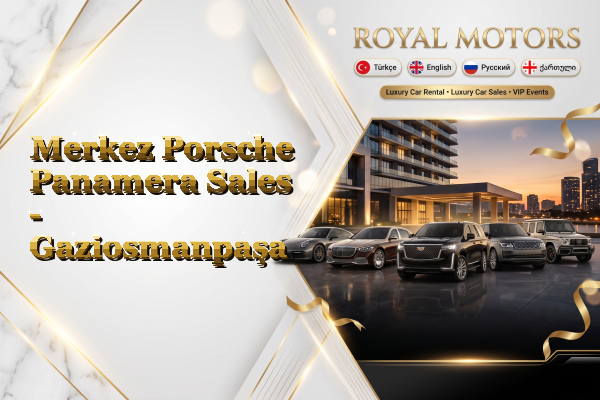 Merkez Porsche Panamera Sales - Gaziosmanpaşa