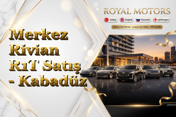 Merkez Rivian R1T Satış - Kabadüz