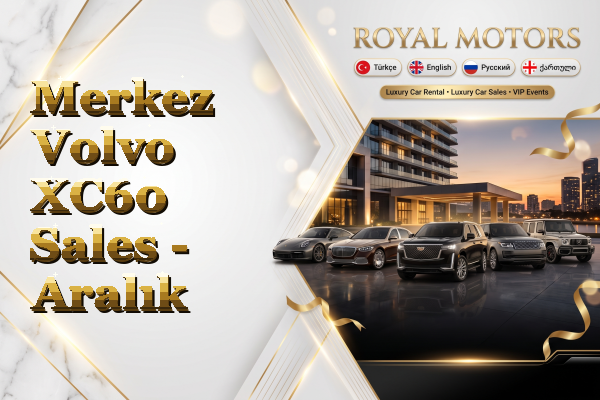Merkez Volvo XC60 Sales - Aralık