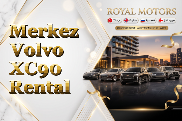 Merkez Volvo XC90 Rental