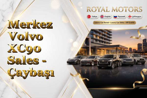 Merkez Volvo XC90 Sales - Çaybaşı