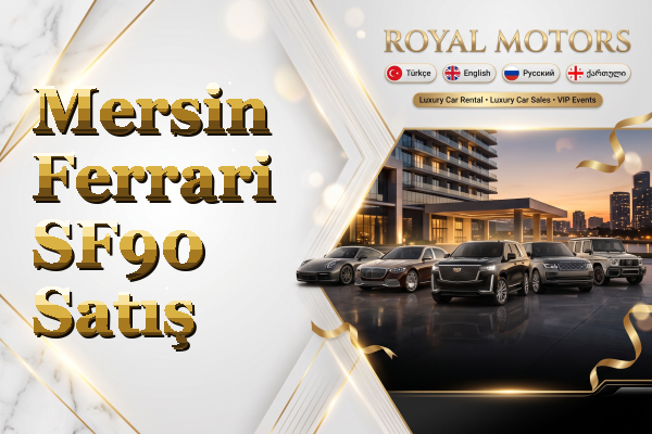 Mersin Ferrari SF90 Satış