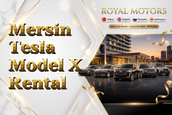 Mersin Tesla Model X Rental