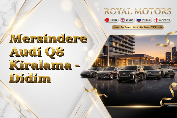 Mersindere Audi Q8 Kiralama - Didim