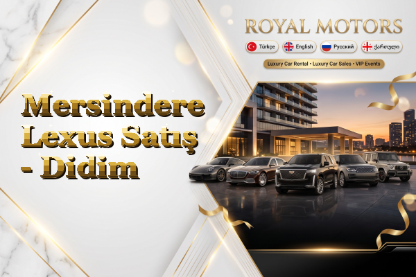 Mersindere Lexus Satış - Didim