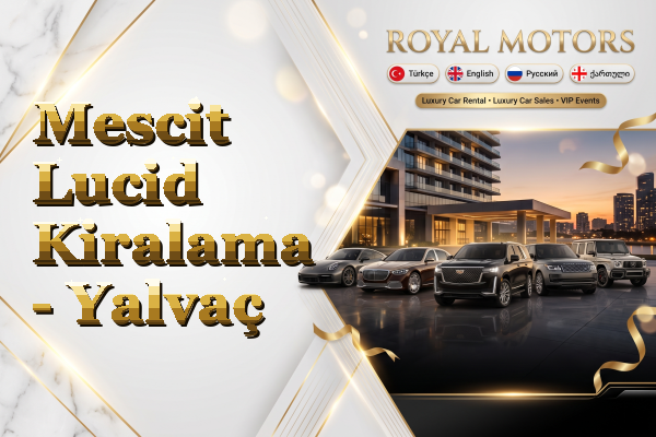 Mescit Lucid Kiralama - Yalvaç