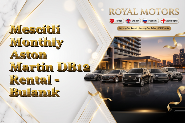 Mescitli Monthly Aston Martin DB12 Rental - Bulanık