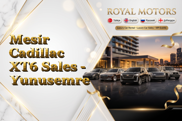 Mesir Cadillac XT6 Sales - Yunusemre