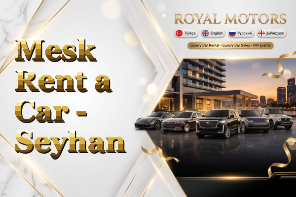 Mesk Rent a Car - Seyhan
