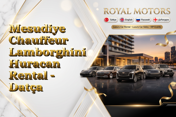 Mesudiye Chauffeur Lamborghini Huracan Rental - Datça